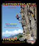 Klettersteig-Atlas Italien: Teil 1 - West